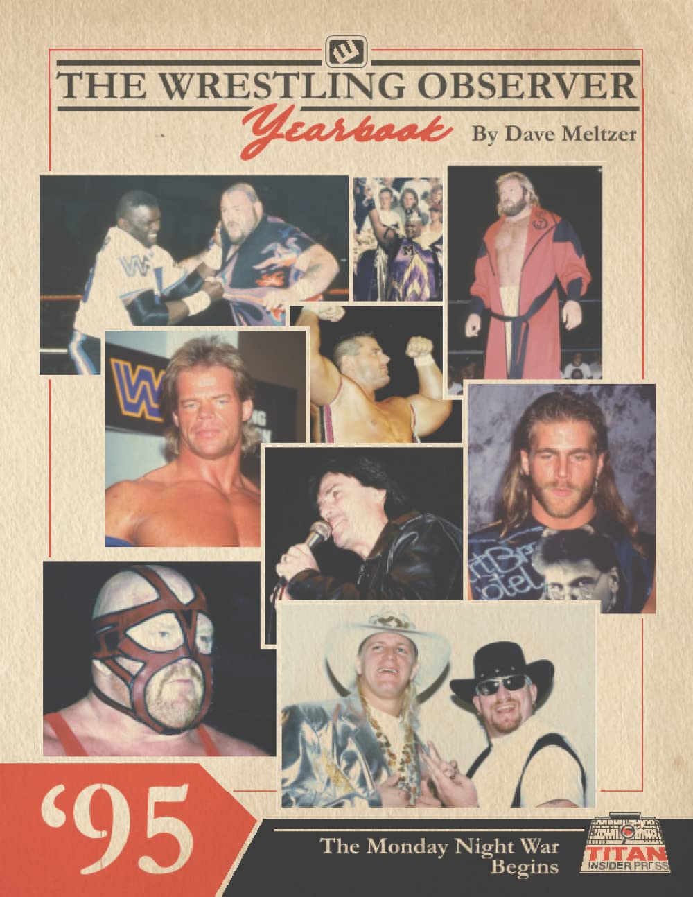 The Wrestling Observer Yearbook '95: The Monday Night War Begins: 2