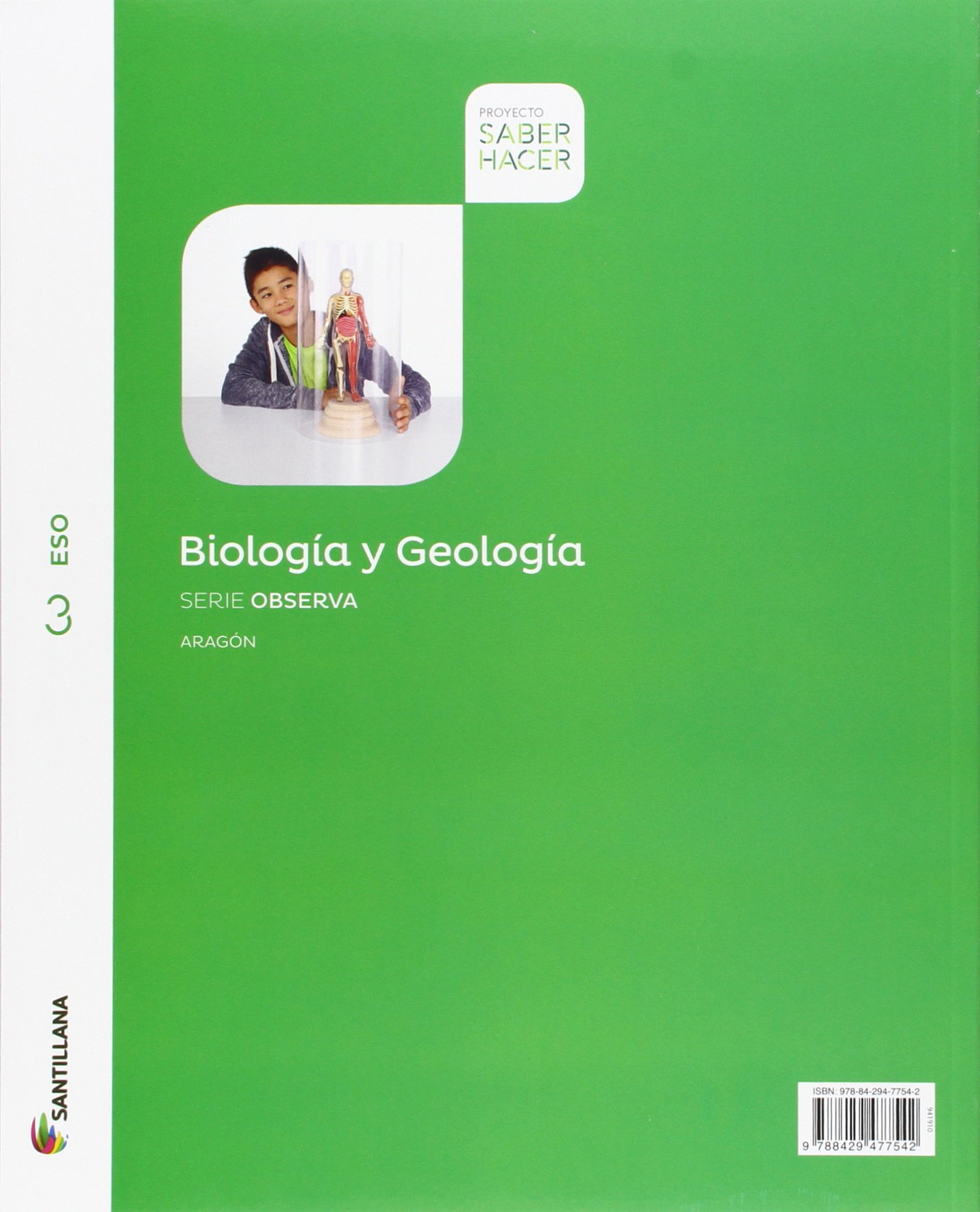 BIOLOGIA Y GEOLOGIA ARAGON SERIE OBSERVA 3 ESO SABER HACER - 9788468032207