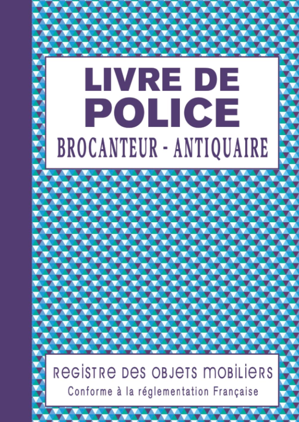 Registre Professionnel pour Brocanteurs et Antiquaires - 120 Pages