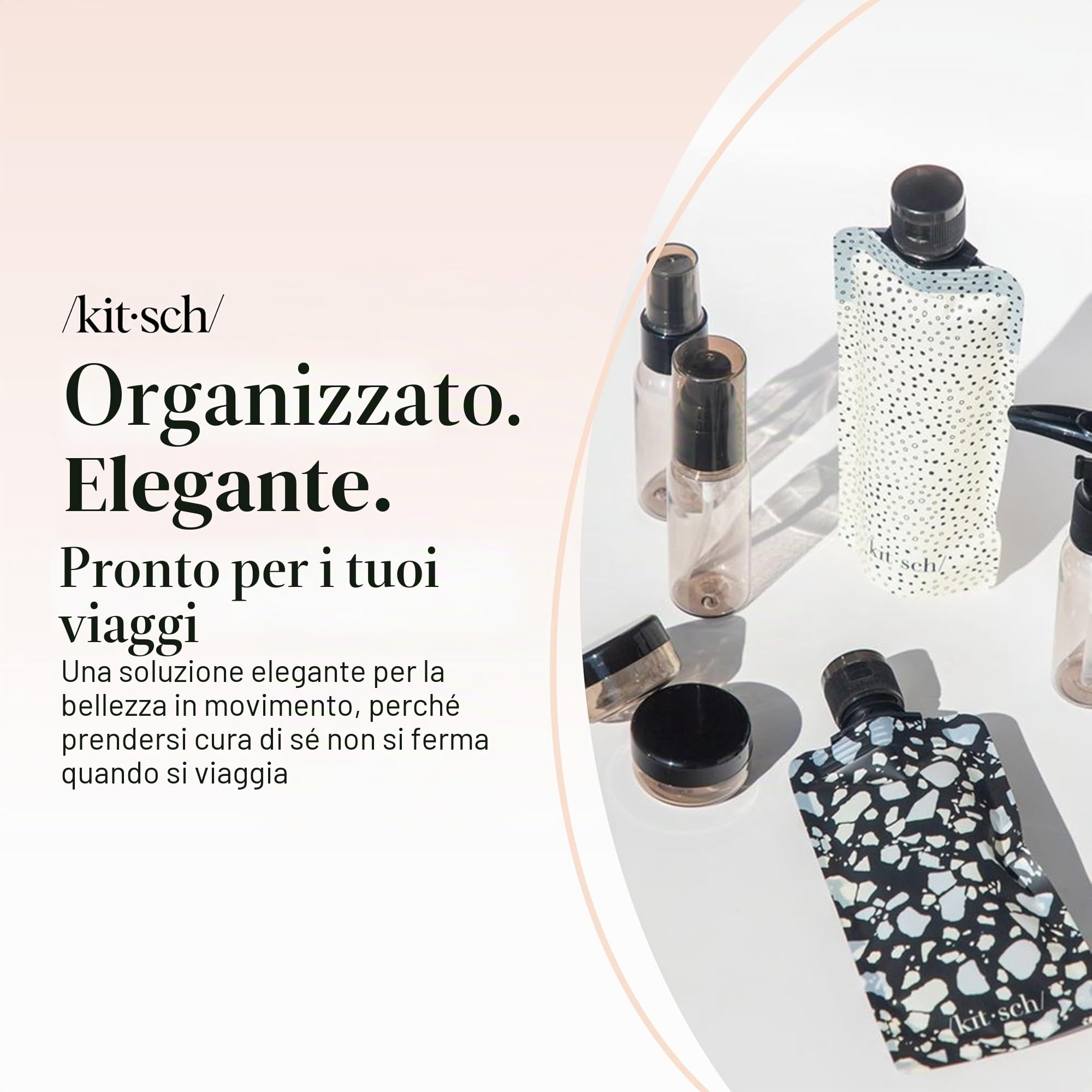 Kitsch Set da Viaggio 11 Pezzi per Toiletries – Kit Essenziale per Shampoo, Balsamo, Lozione e Altro, Contenitori Ricaricabili da Viaggio a Prova di Perdite – Nero & Avorio