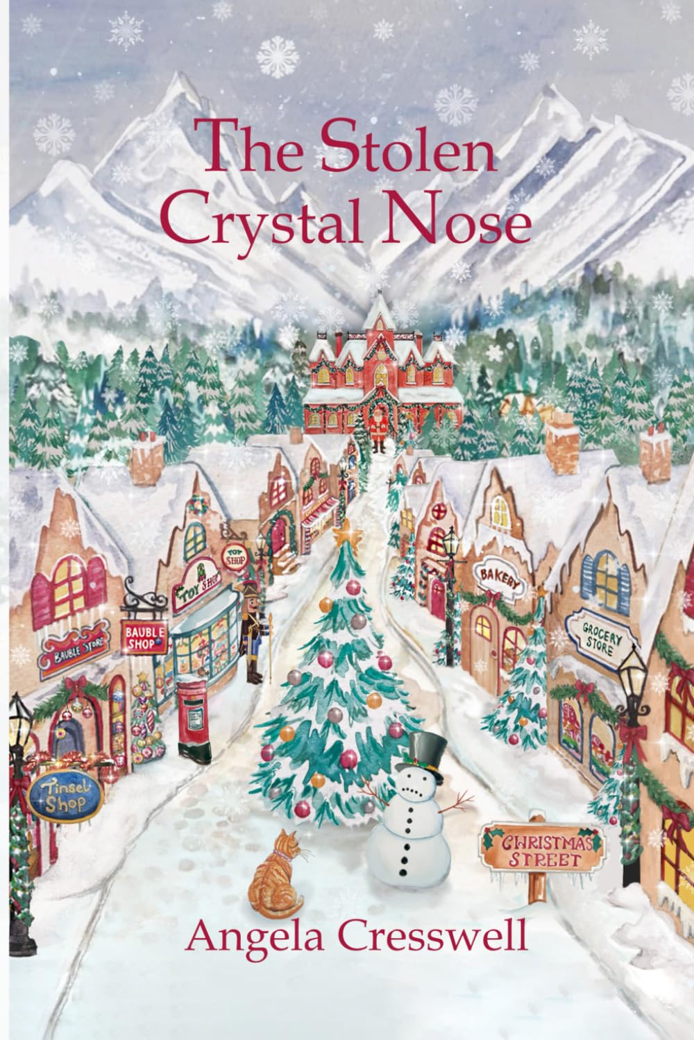 The Stolen Crystal Nose (Christmas Street Chronicles)