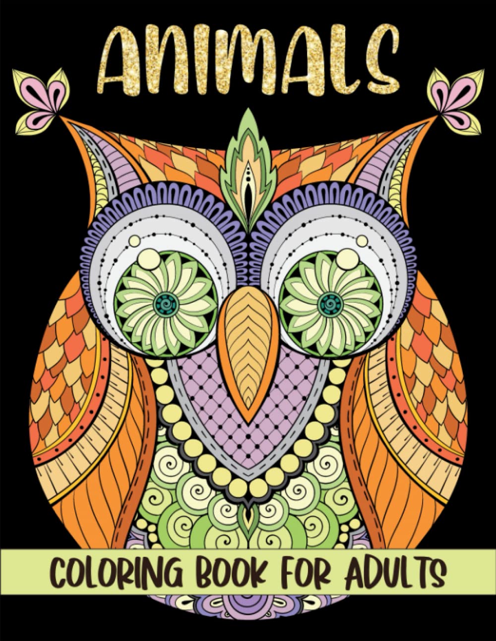 Animals For Adults Coloring Book