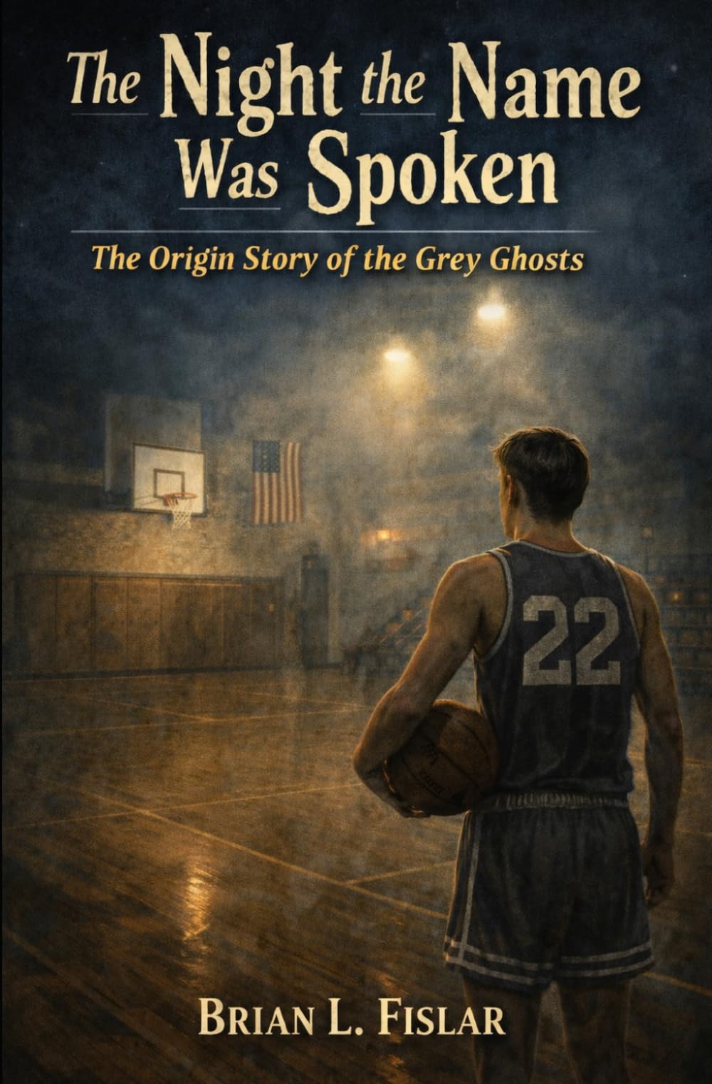 The Night the Name Was Spoken: The Origin of the Grey Ghosts (Chillicothe, IL)