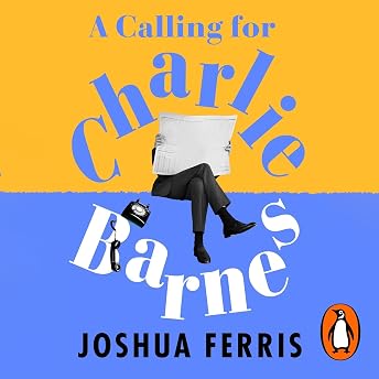 A Calling for Charlie Barnes Audiobook by Ferris episode artwork