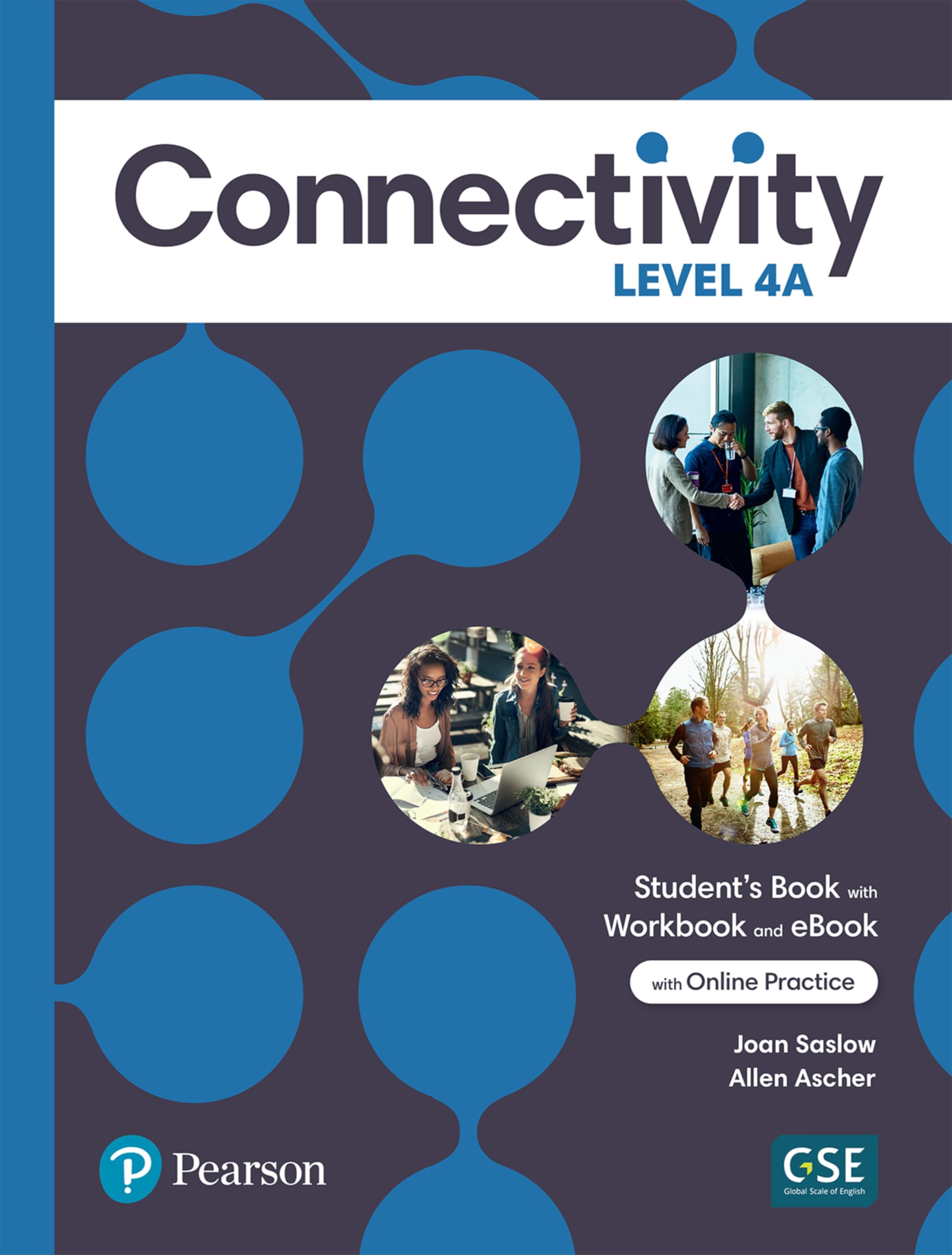 Connectivity Level 4 Student'S Book/Workbook With Online Practice