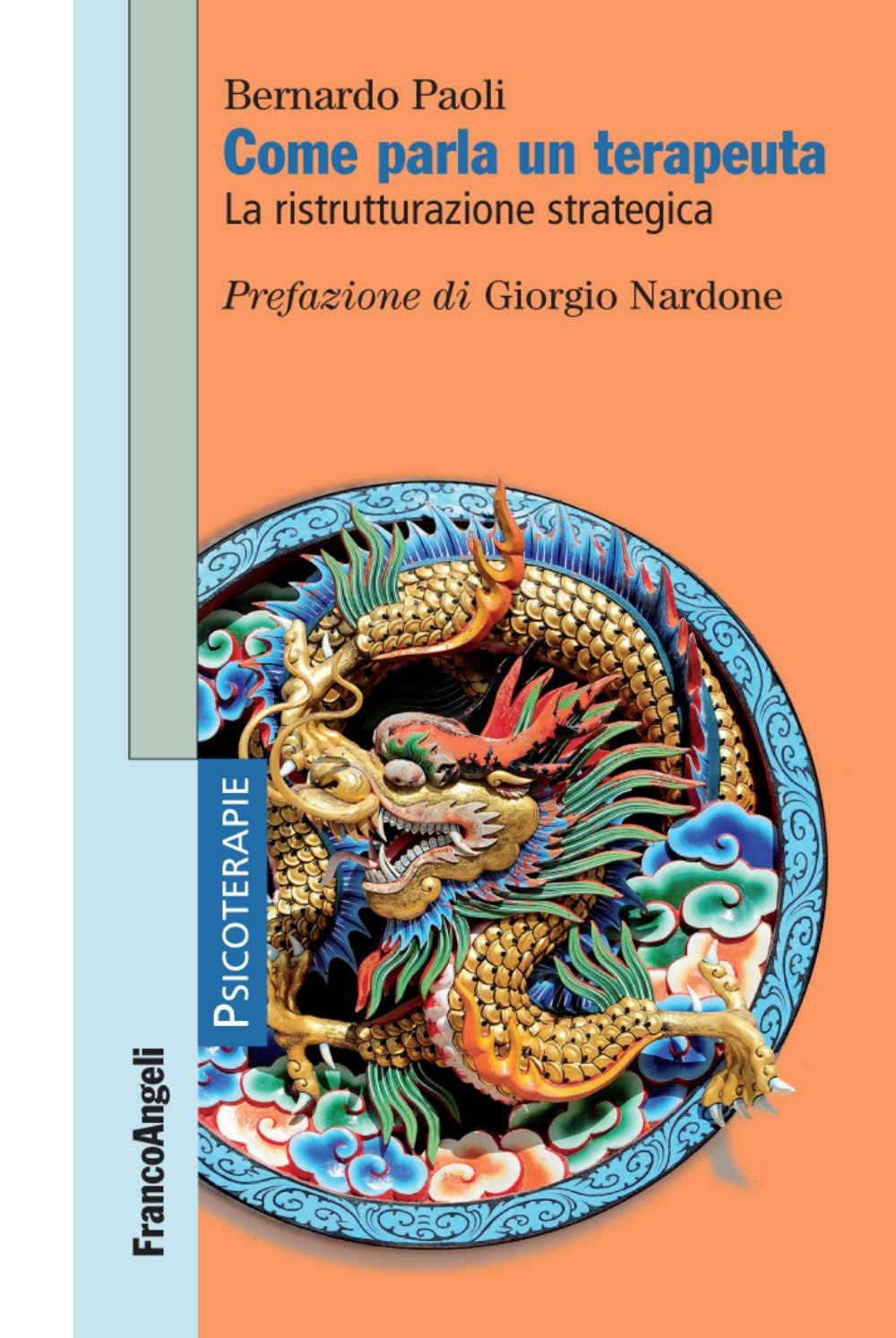 Come Parla Un Terapeuta. La Ristrutturazione Strategica - 4