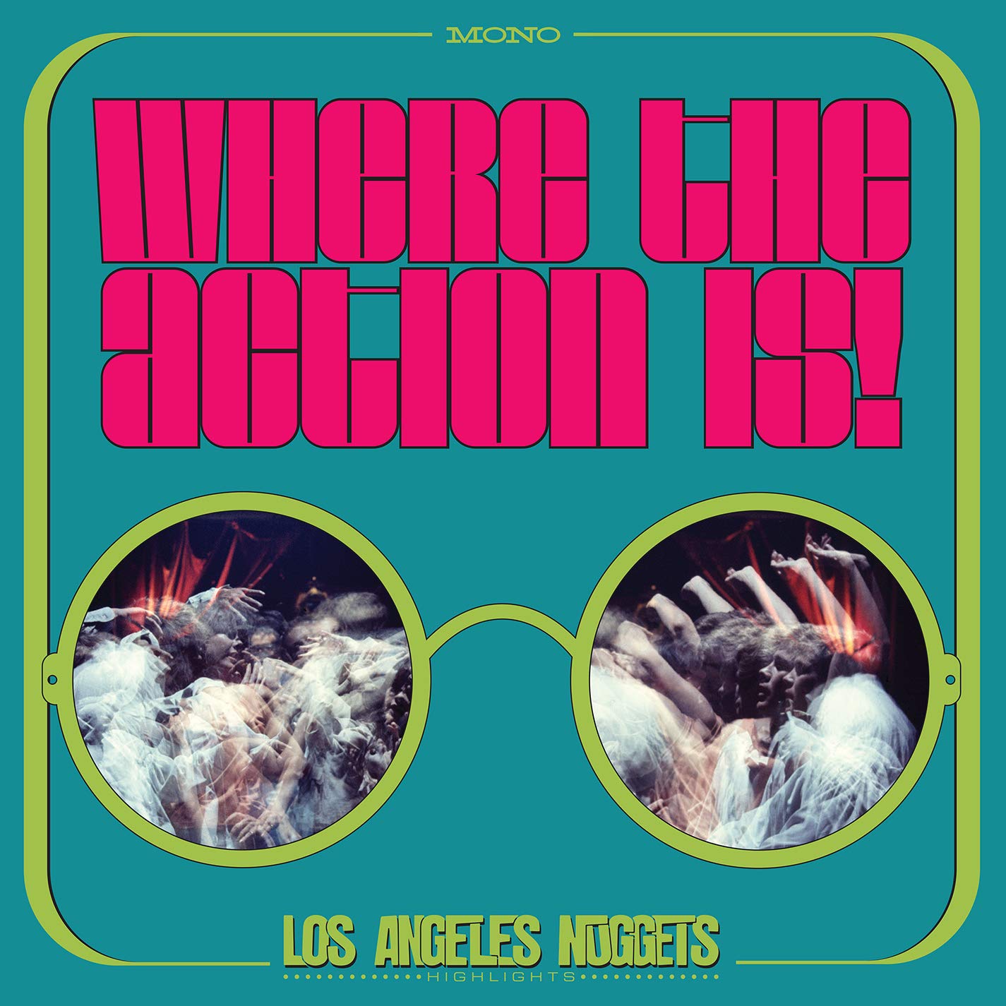 Where The Action Is! Los Angeles Nuggets Highlights [VINYL]