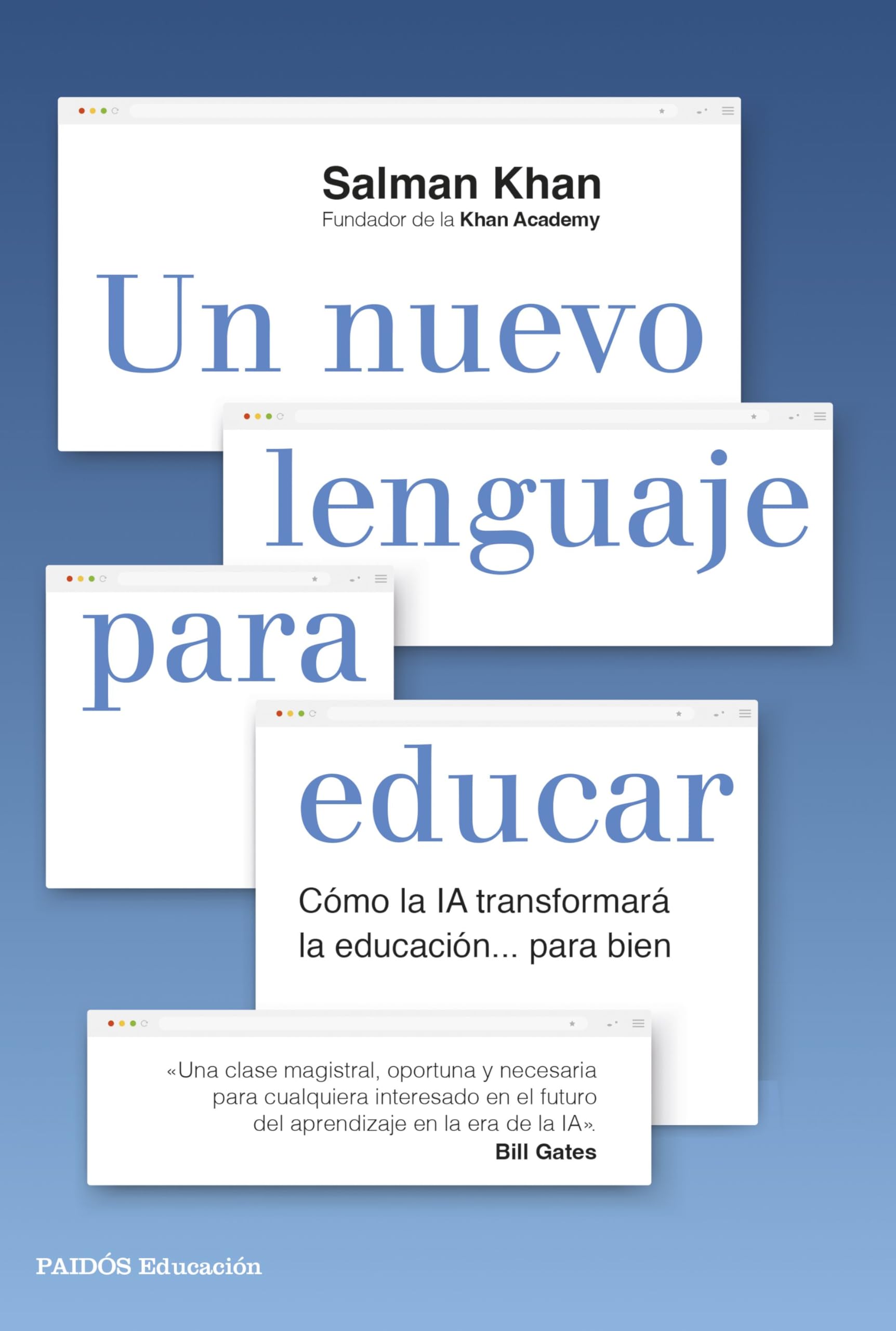 Un nuevo lenguaje para educar: Cómo la IA transformará la educación... para bien