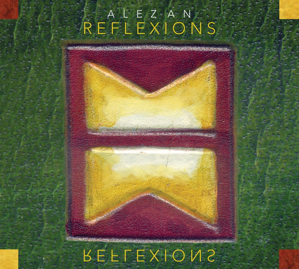 ALEZAN REFLEXIONS [Audio CD]