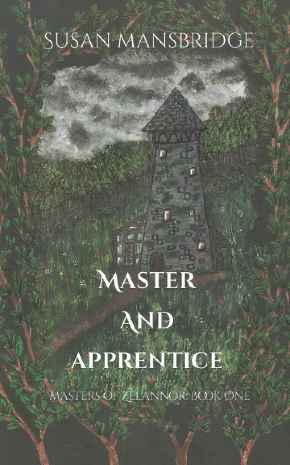 Master and Apprentice: Masters of Zelannor: Book One