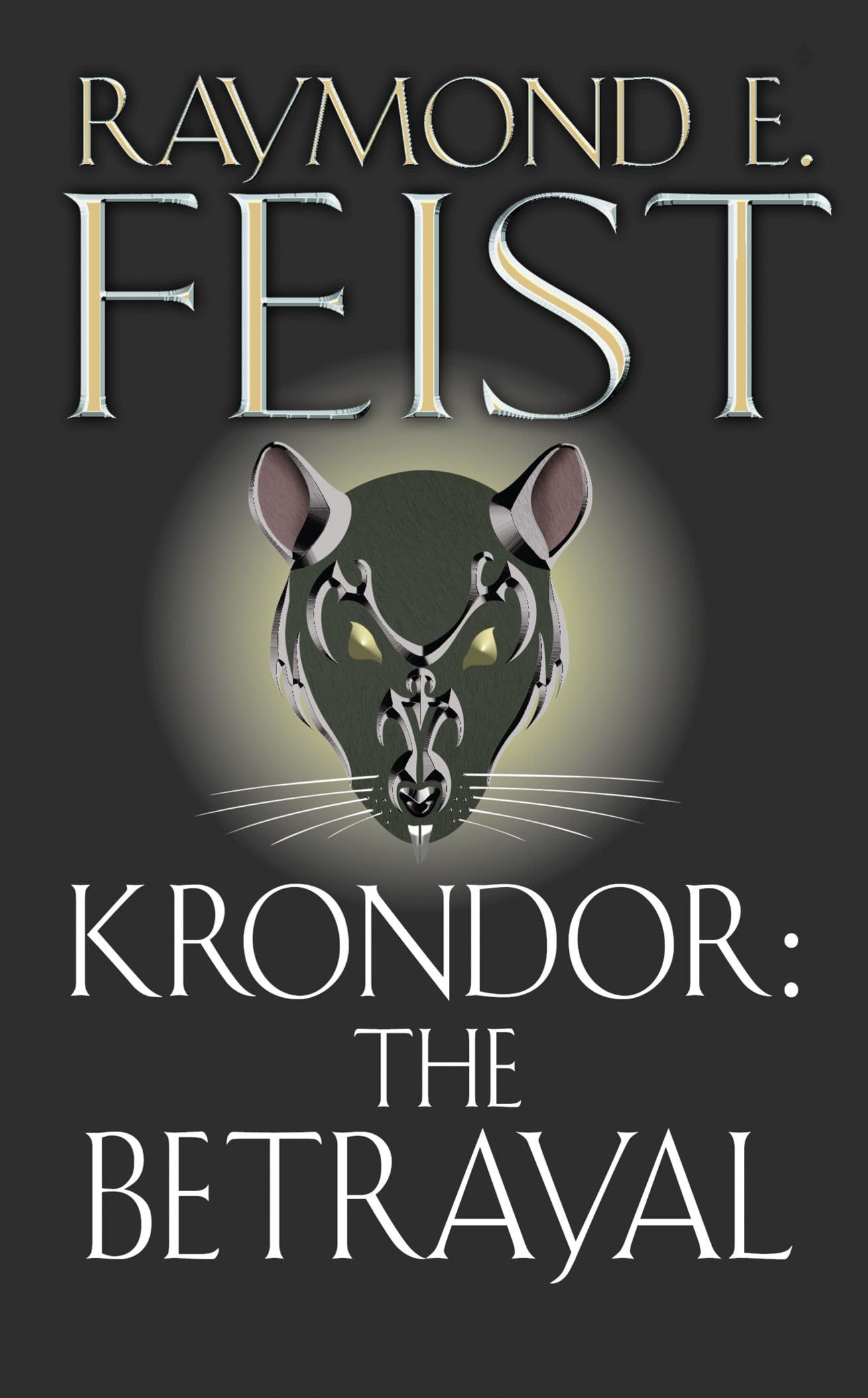Krondor: The Betrayal by Raymond E. Feist (Paperback Book)