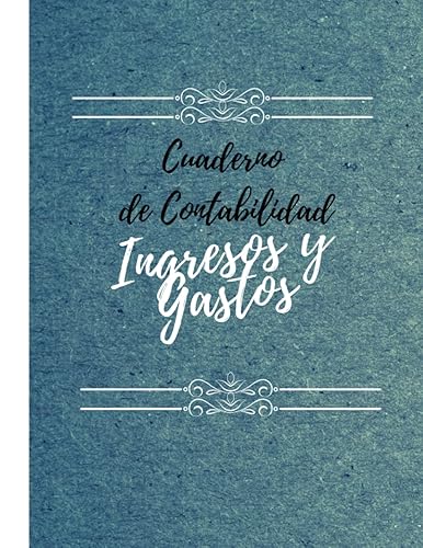 Cuaderno de contabilidad Libro de cuentas contabilidad para autónomos y empresas .Libreta de cuentas de gastos y ingresos. Registro diario de caja