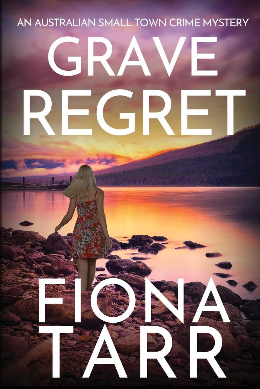 Grave Regret: An Australian Small Town Crime Mystery (Dawn Grave)