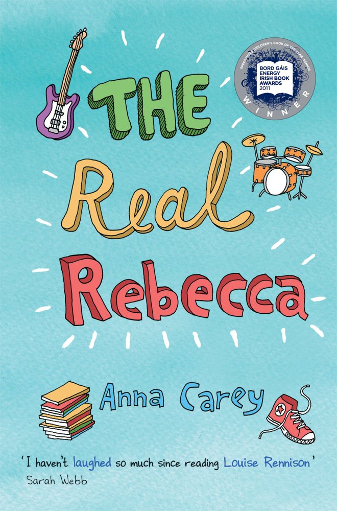 The Real Rebecca By Anna Carey