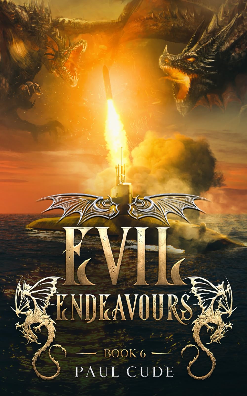 Evil Endeavours (The White Dragon Saga)