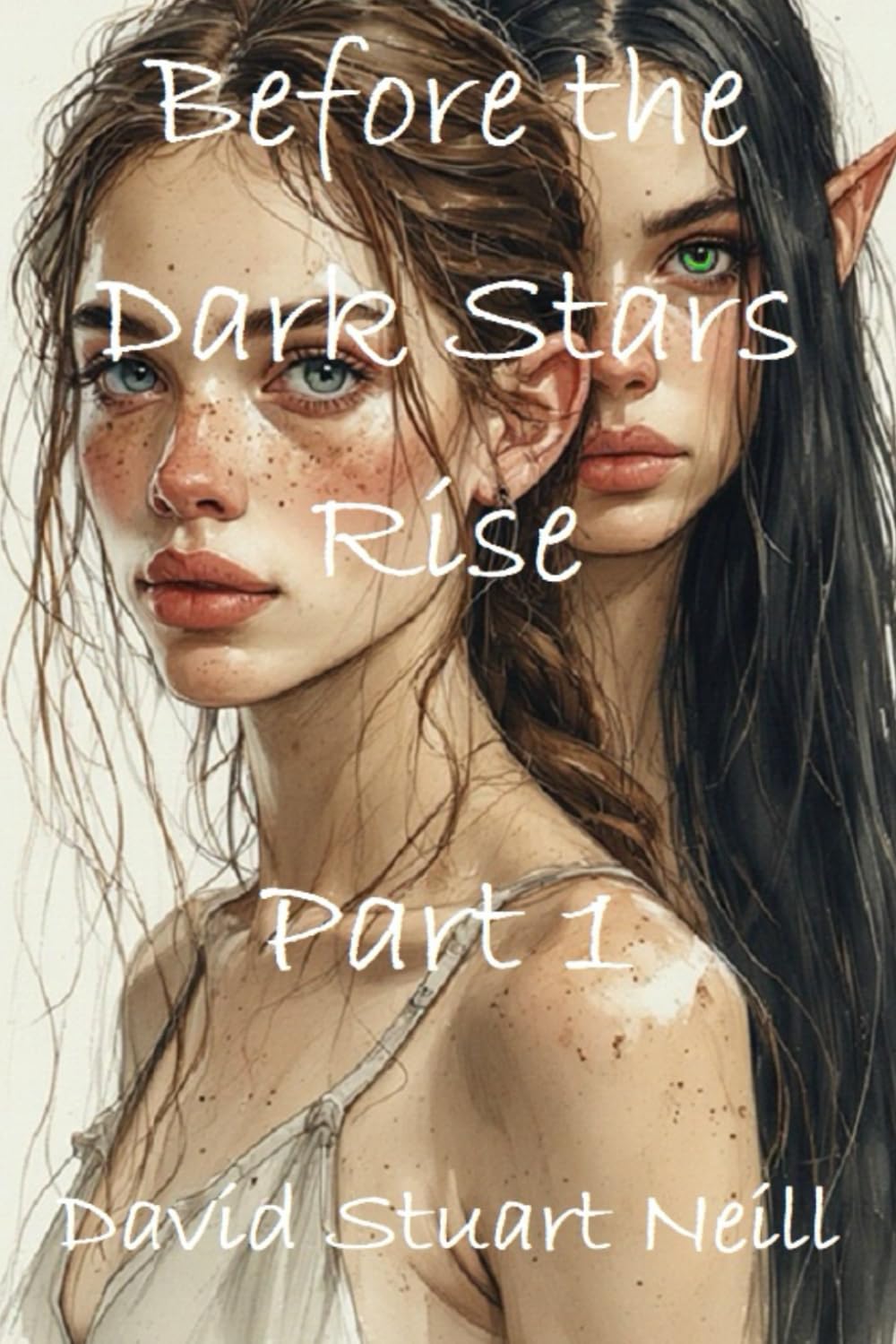 Before the Dark Stars Rise: Part 1