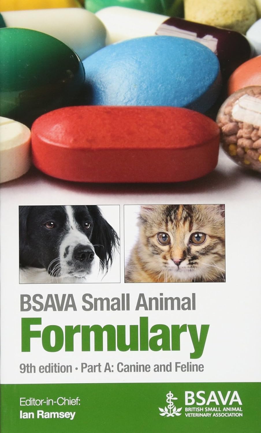 BSAVA Small Animal Formulary, Part A Canine and Feline (BSAVA British
