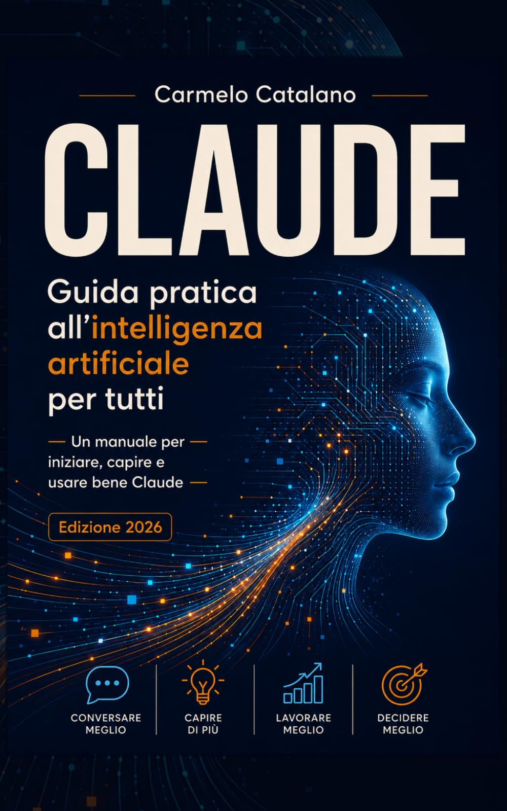 Claude Guida pratica all'intelligenza artificiale per tutti