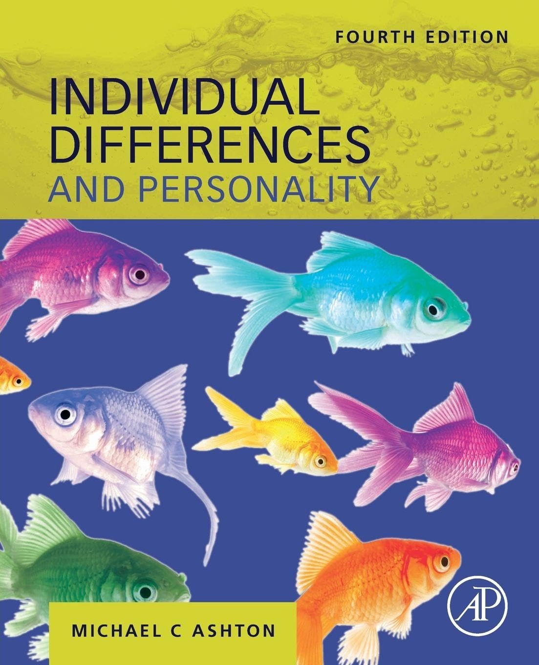 Individual Differences and Personality by Michael C.  Ashton (Paperback Book)
