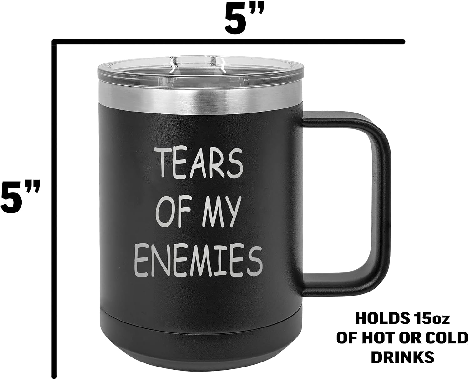 Rogue River Tactical Funny Heavy Duty Stainless Steel Coffee Mug Tumbler With Lid Tears of My Enemies Novelty Cup Great Sarcastic Gift Idea For Employee Boss Coworker