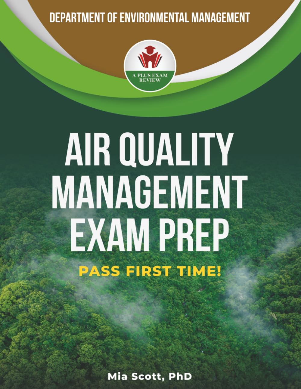 AIR QUALITY MANAGEMENT EXAM PREP