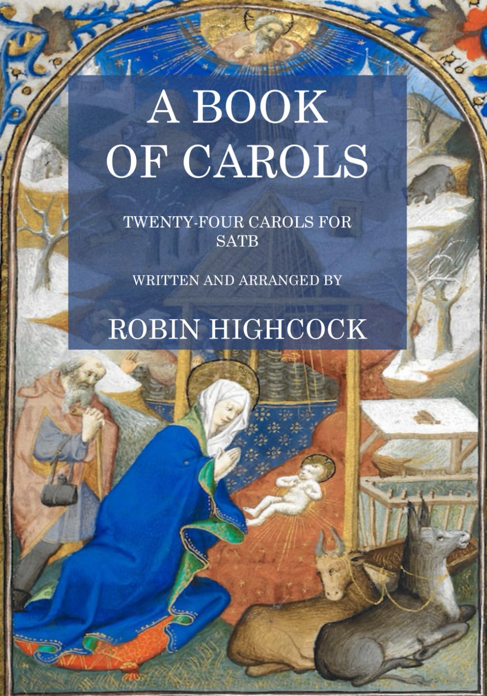 A Book of Carols: Twenty Fours Carols for SATB