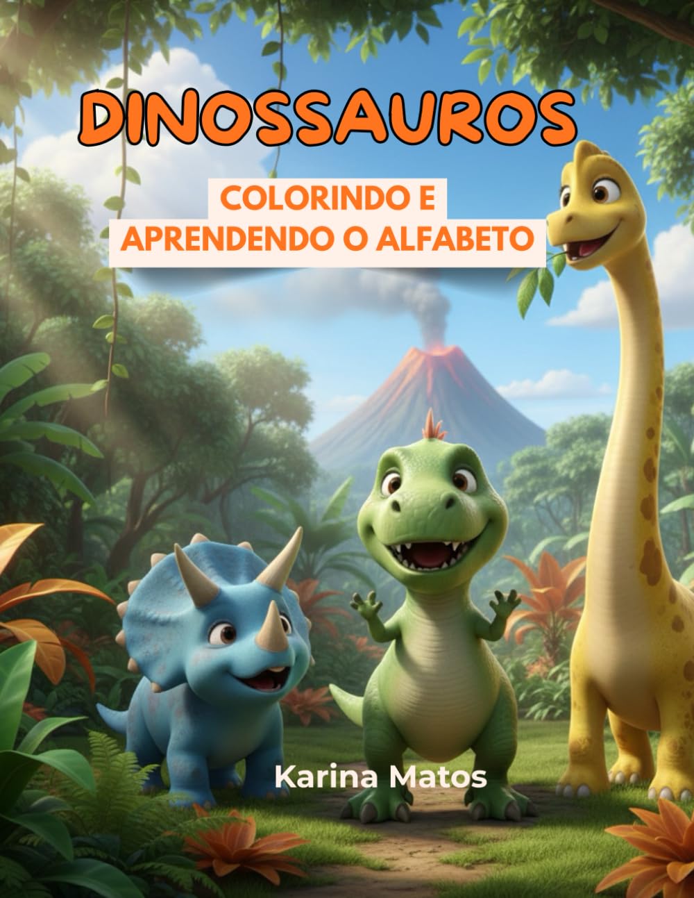 Portuguese Dinosaur Alphabet Coloring Book: Fun A-Z Letter Learning & Educational Facts for Kids Ages 4-8 (Dino-Alfabeto)