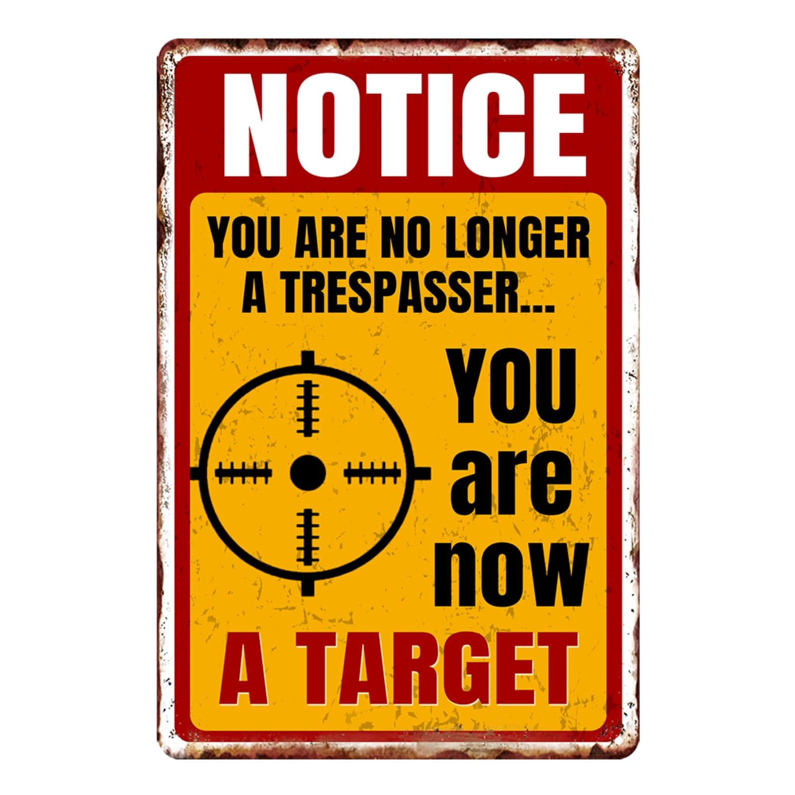 SMAZDFXX Warning Sign Vintage Metal Tin Signs Funny No Trespassing Sign Notice - You Are No Longer A Trespasser, You Are Now A Target Signs For Yard Home Outdoor Garage Decor 12"x16"