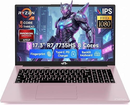NIMO 17.3" Gaming Laptop, AMD Ryzen 7 7735HS 8 Cores, 8GB DDR5 256GB SSD, Windows 11, FHD IPS 180° View, Fingerprint, Backlit Keyboard, 100W Fast Charging, WiFi 6E Computer, for Business & Student