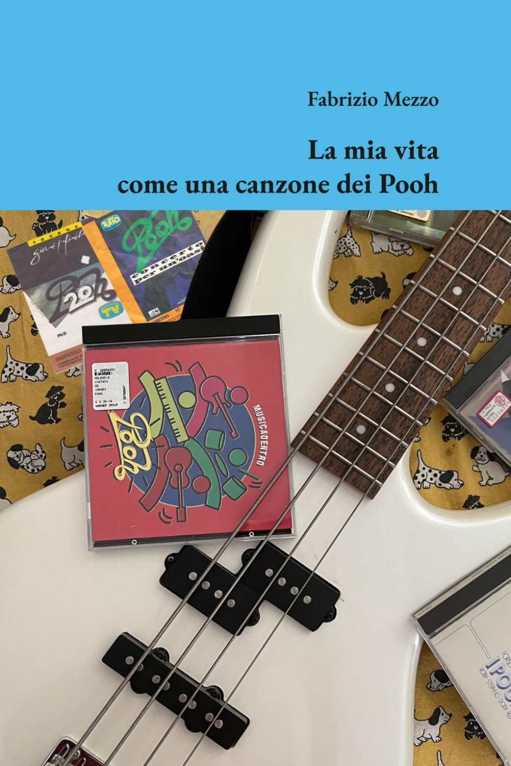 La mia vita come una canzone dei Pooh