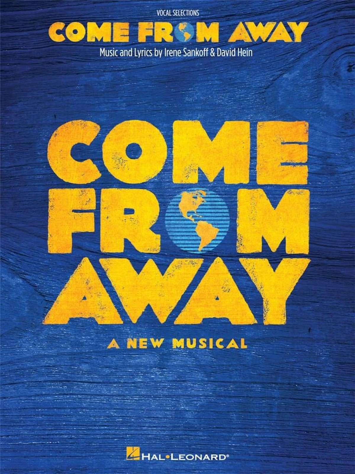 Come from Away. Piano, Vocal And Guitar.: A New Musical Vocal Line with Piano Accompaniment