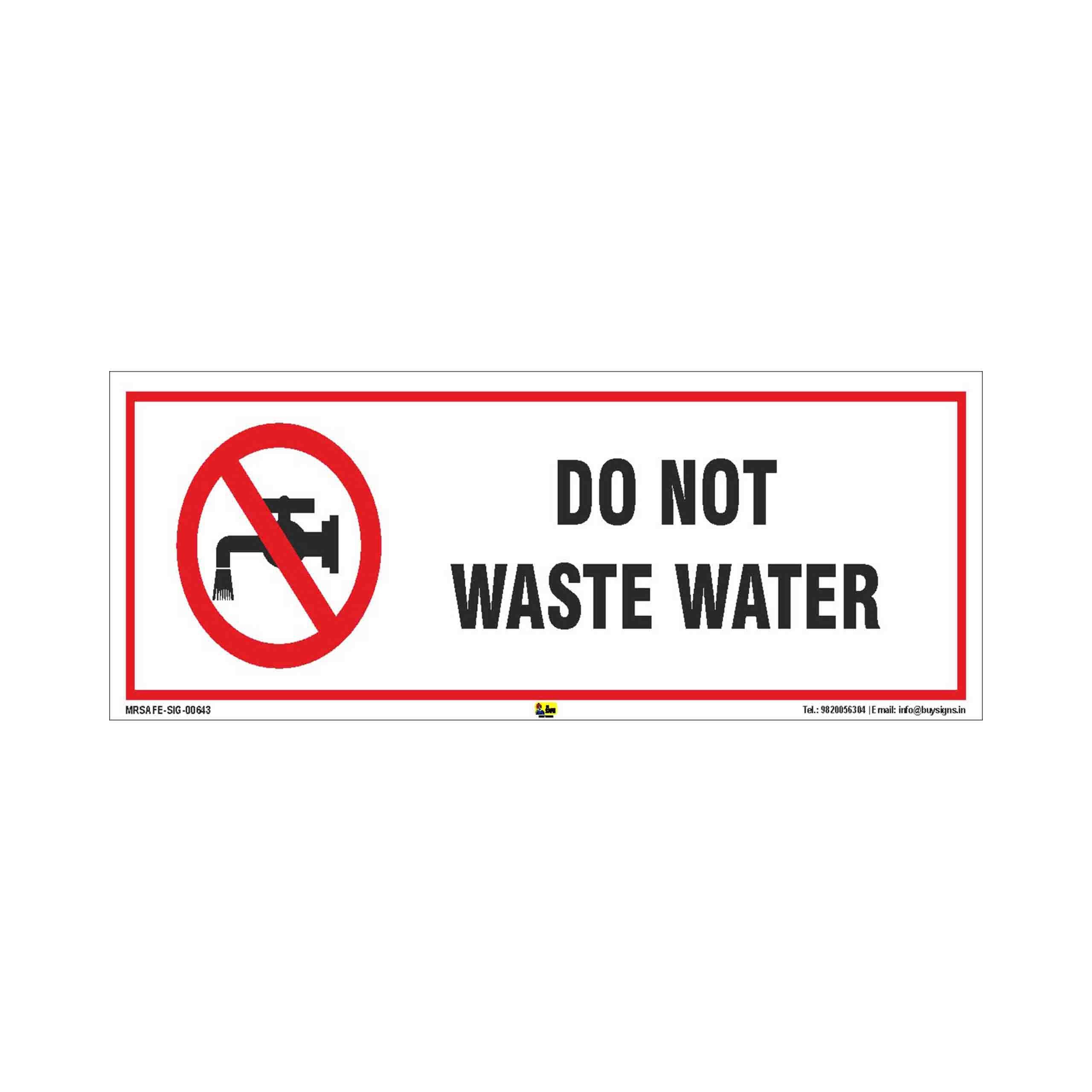 Mr. Safe - Do Not Waste Water Sign PVC Sticker (15 Inch X 6 Inch) (B07KFH8R7Y) Amazon Price History, Amazon Price Tracker