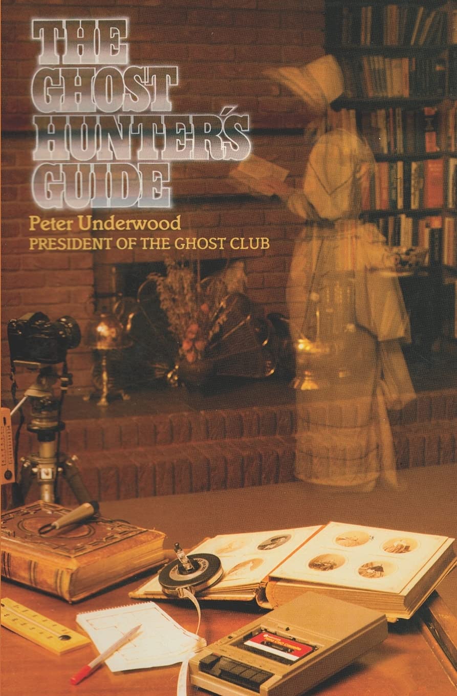 The Ghost Hunter's Guide (Paranormal Guides)