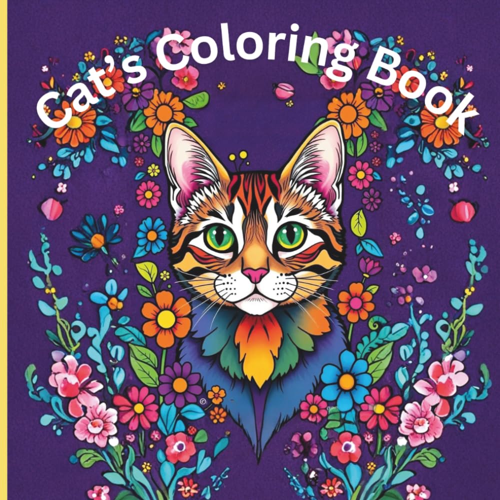 Cat's Coloring Book: A coloring book dedicated to cats can feature a variety of intricate designs, for Children and Adult