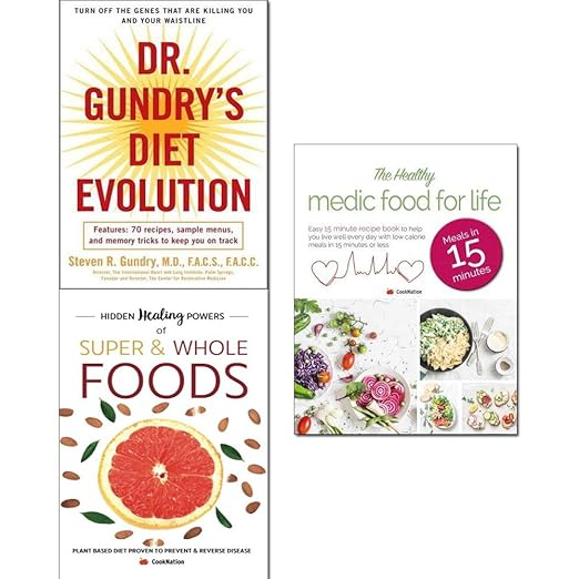 Dr. gundry's diet evolution, hidden healing powers of super & whole ...