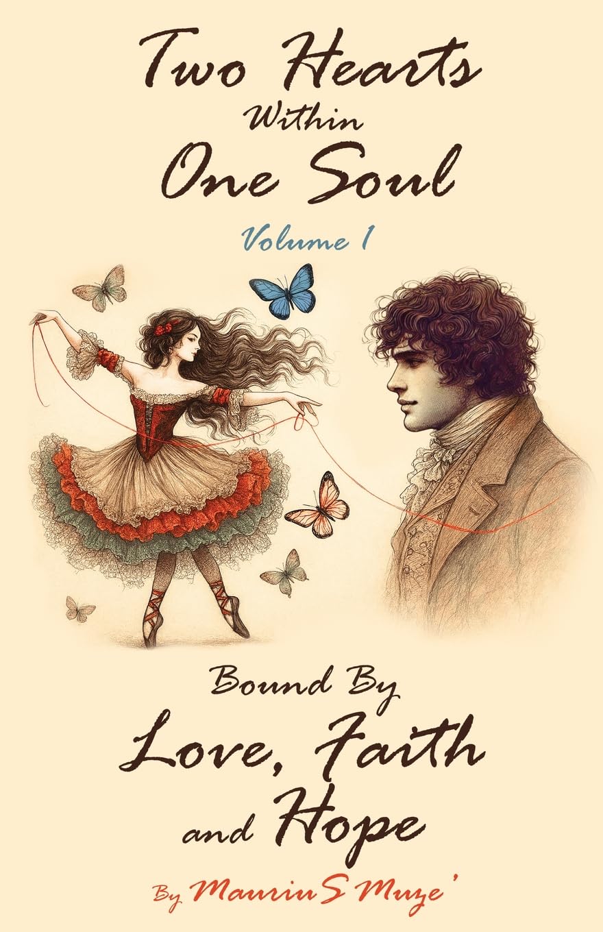 Two Hearts Within One Soul Vol. 1: Bound By Love, Faith and Hope
