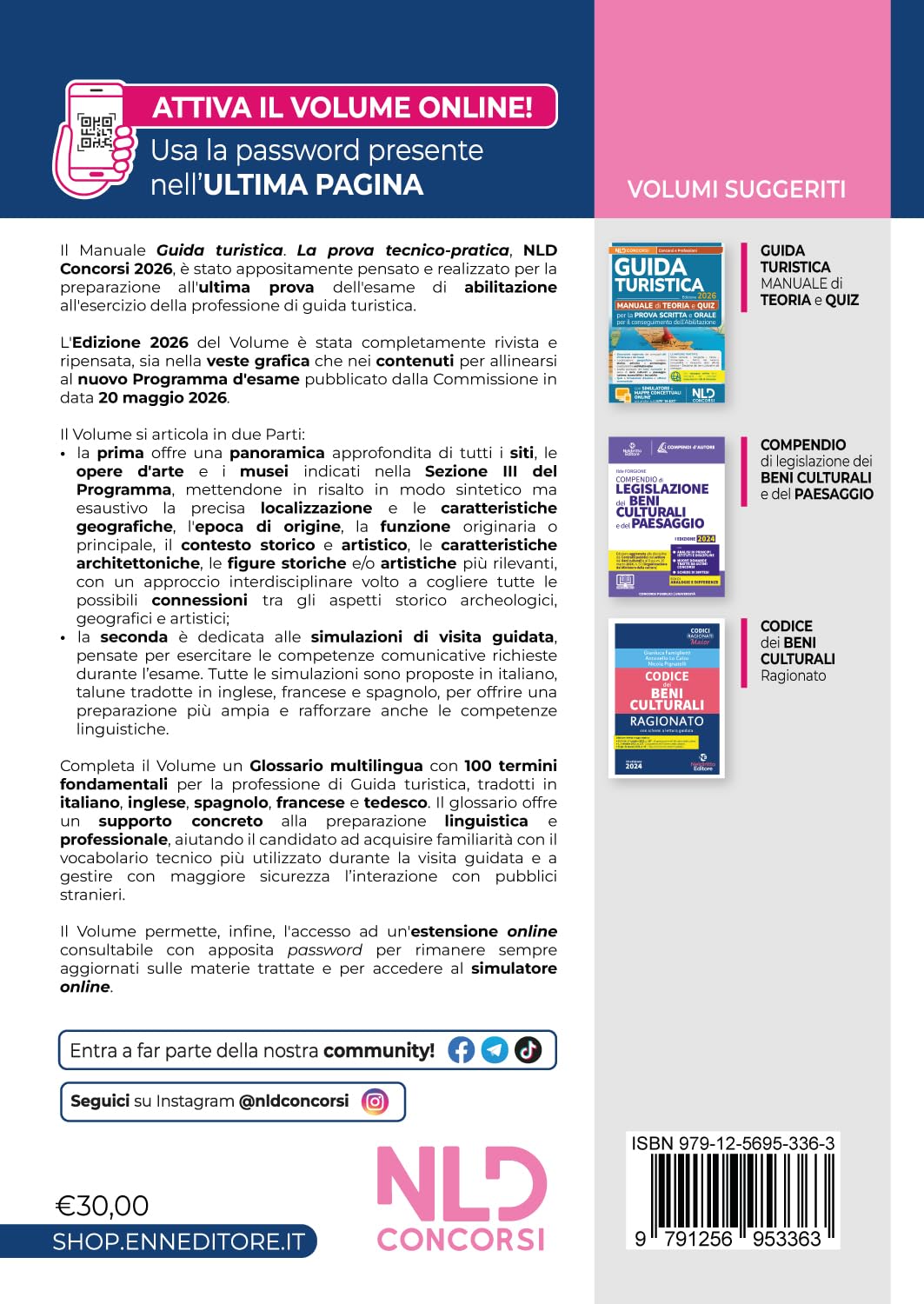 Esame abilitazione guida turistica 2026. Manuale per la prova tecnico pratica. Con simulazioni