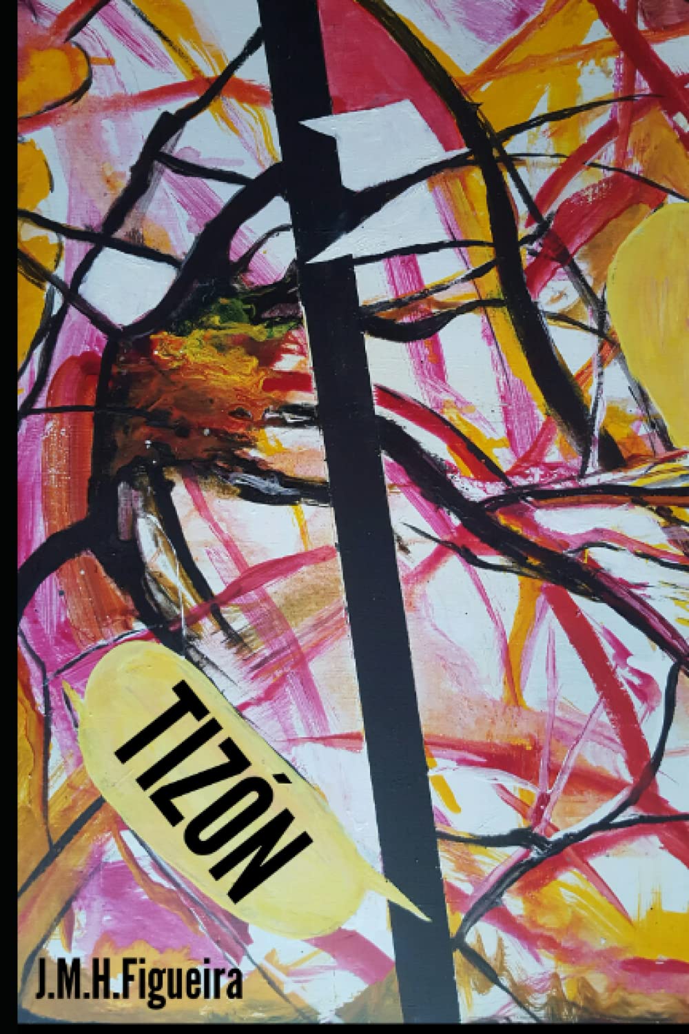 TIZÓN (Spanish Edition)