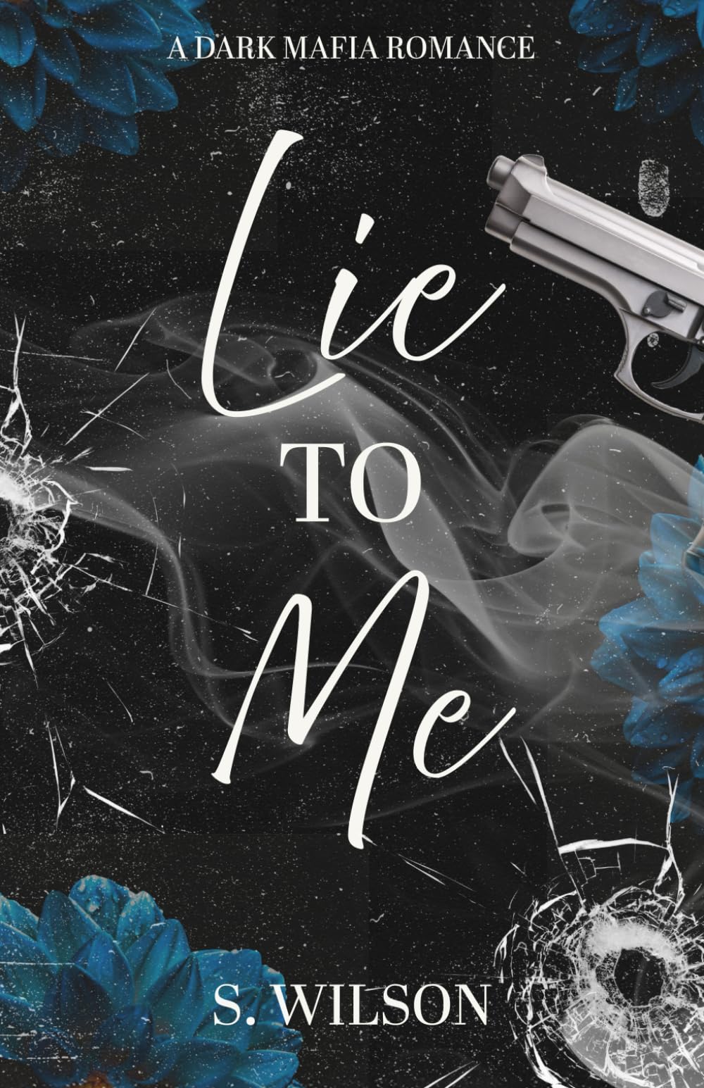 Lie to Me: A Second Chance Mafia Romance (The Romano Empire)