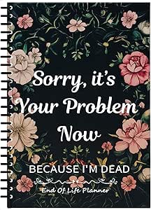 I'm Dead Now What: End Of Life Planner (edición En Español) | Cuotas Sin Interés