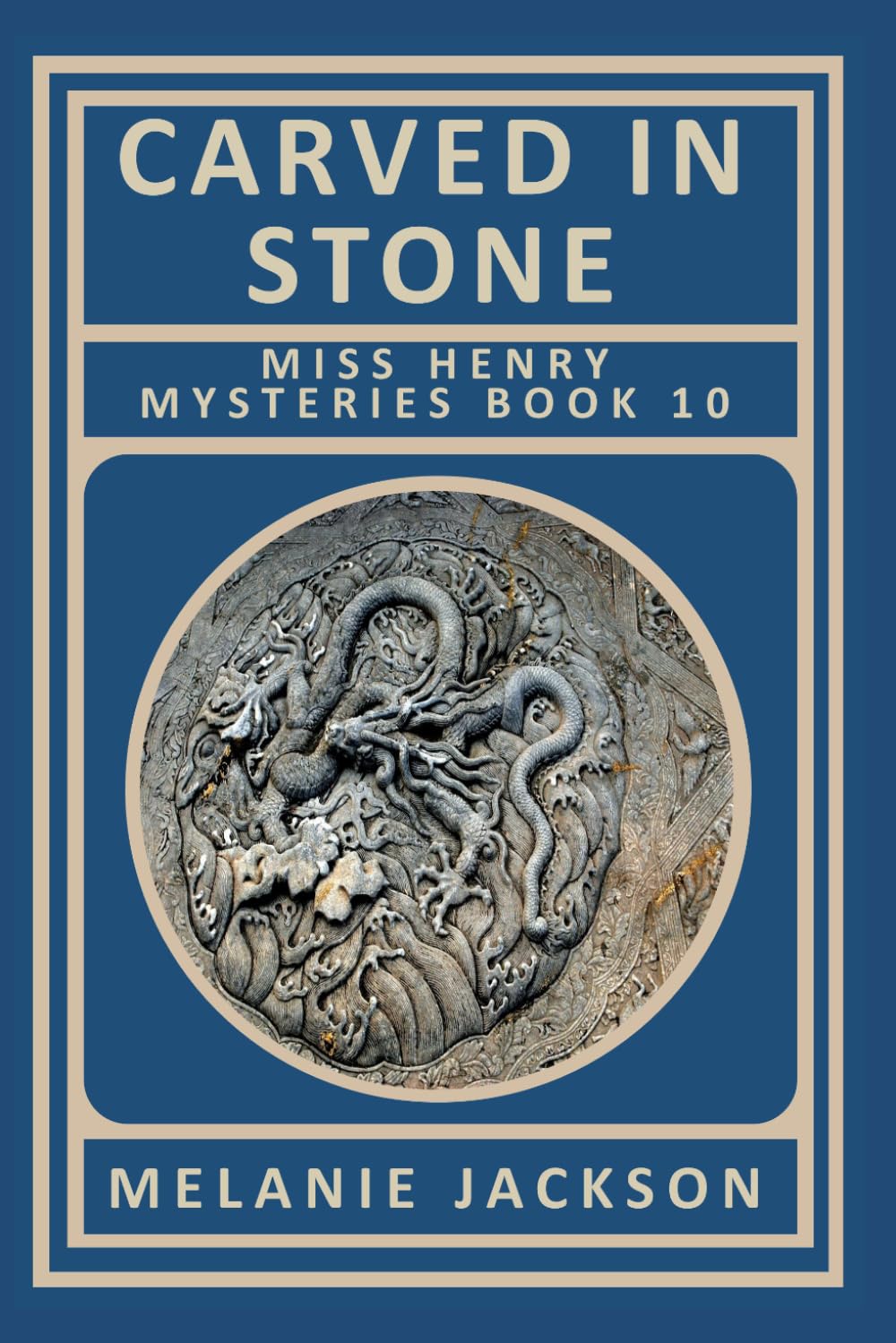 Carved in Stone: A San Francisco Earthquake Restoration Mystery (Miss Henry Art Cozy Mysteries)