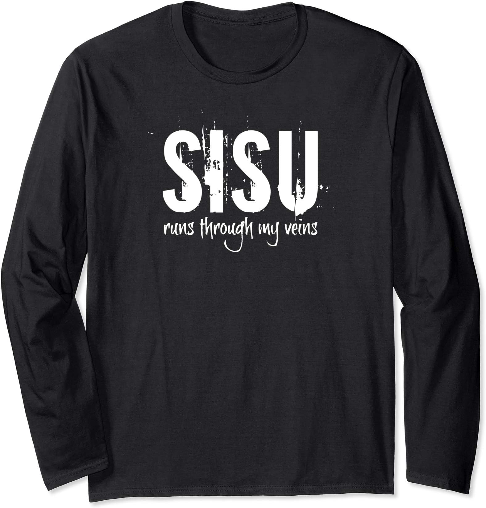 Sisu Runs Through My Veins Finland Finnish Novelty Graphic Long Sleeve T-Shirt