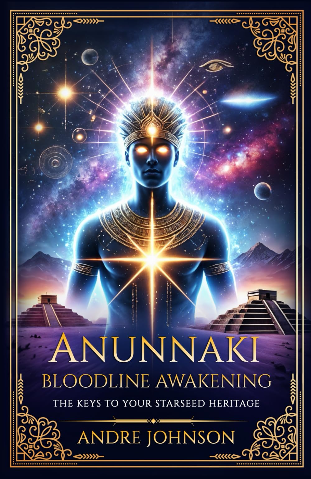 Anunnaki Bloodline Awakening: The Keys to Your Starseed Heritage