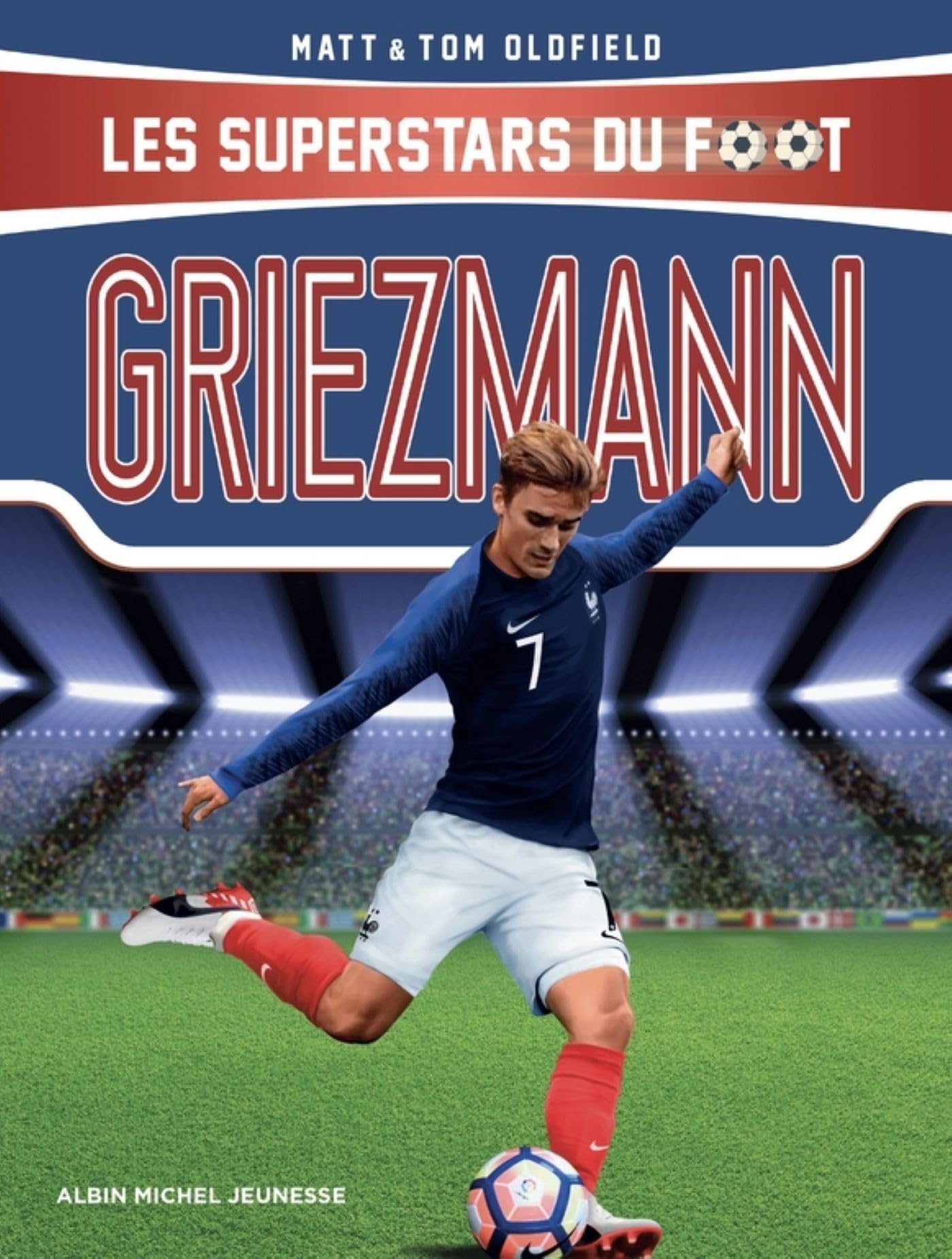 Griezmann - Les superstars du foot