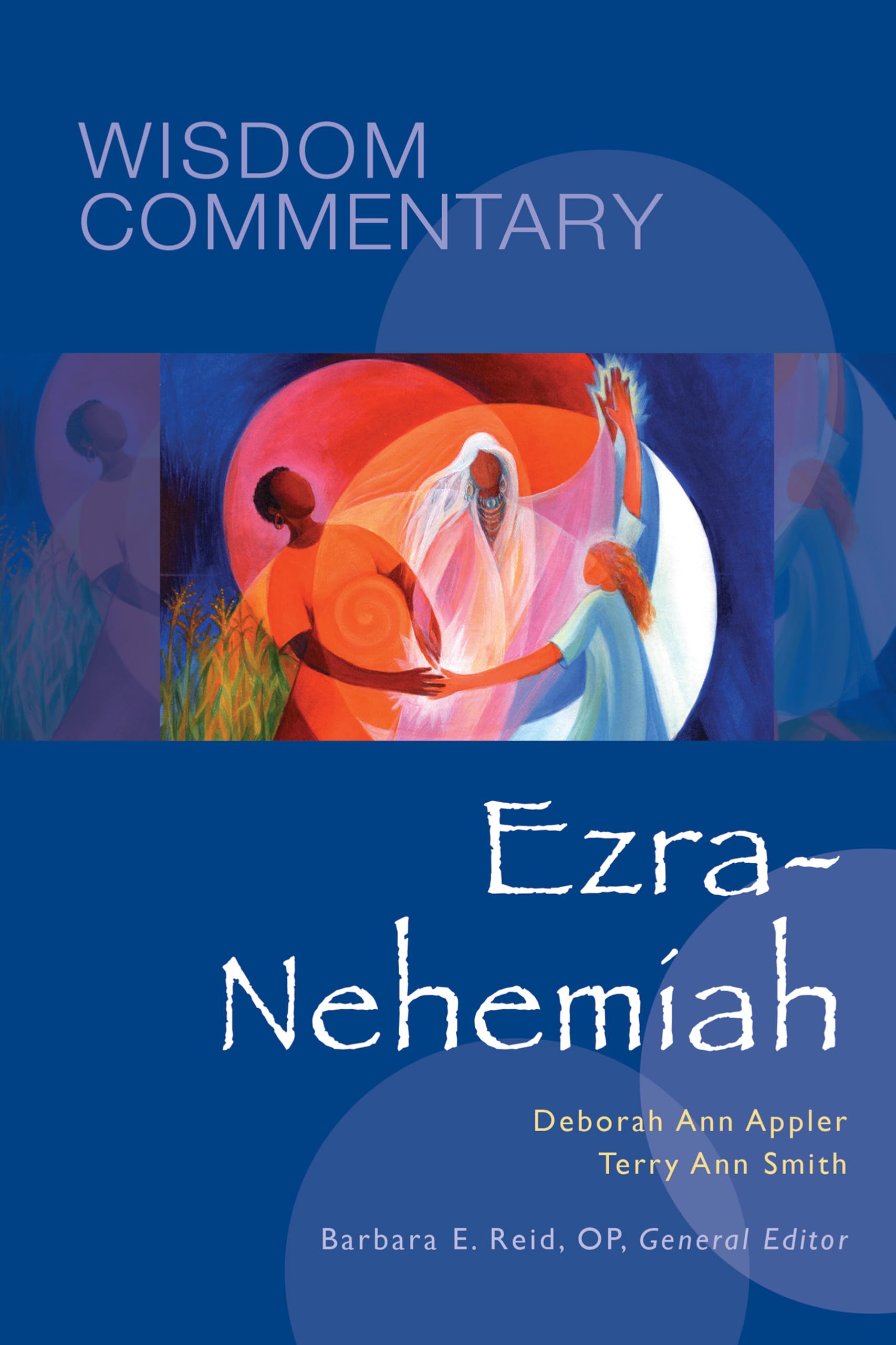 Ezra-Nehemiah: Volume 14 (Wisdom Commentary)