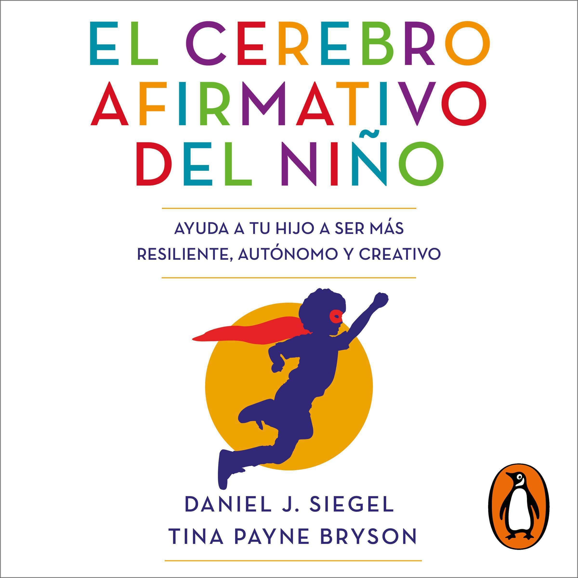 Cover art for El cerebro afirmativo del niño [Yes Brain]