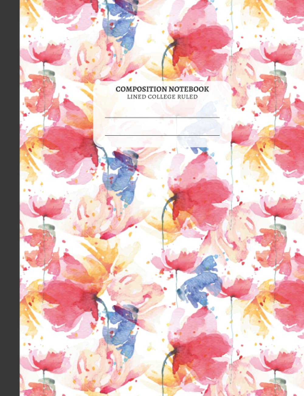 Composition Notebook Lined College Ruled: Beautiful Patterned Notebook with Floral Poppy Design, Excellent as a Gift for Women for School and College Studies