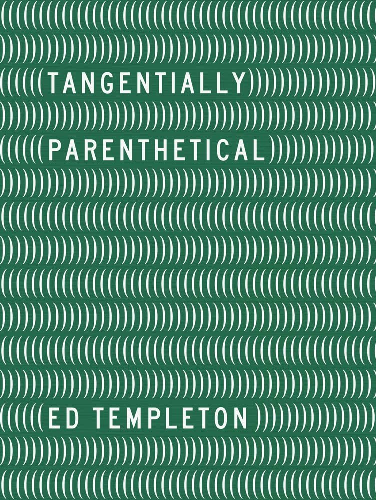 Ed Templeton: Tangentially Parenthetical