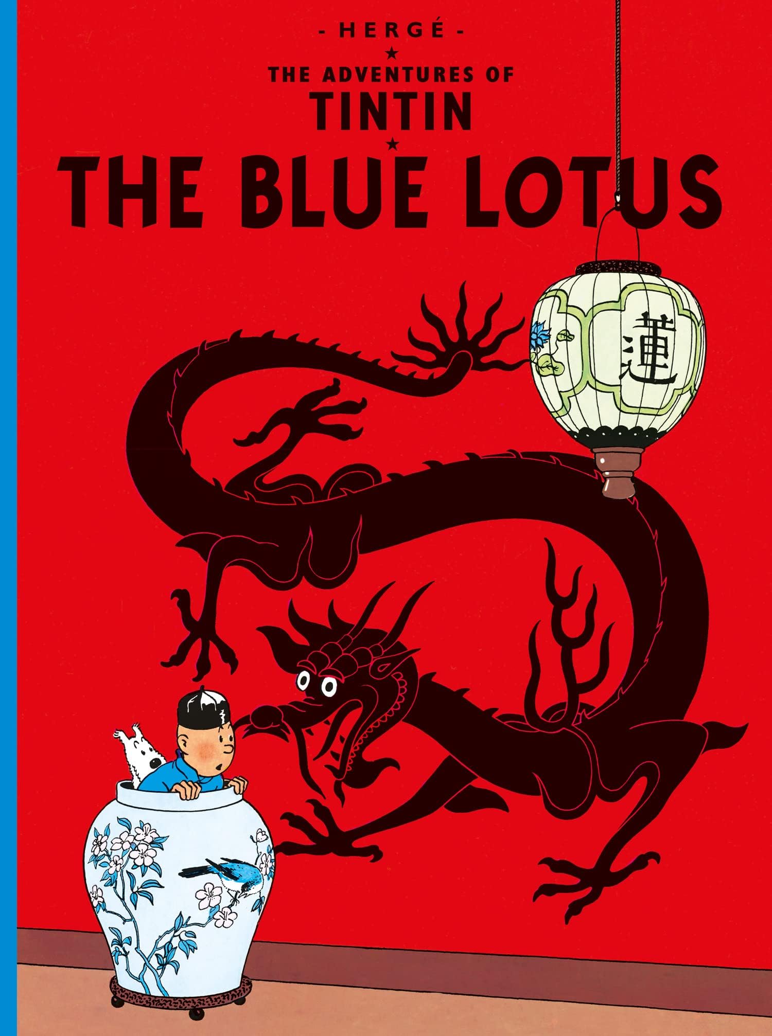 The Blue Lotus: The Official Classic Childrenโs Illustrated Mystery Adventure Series (The Adventures of Tintin)
