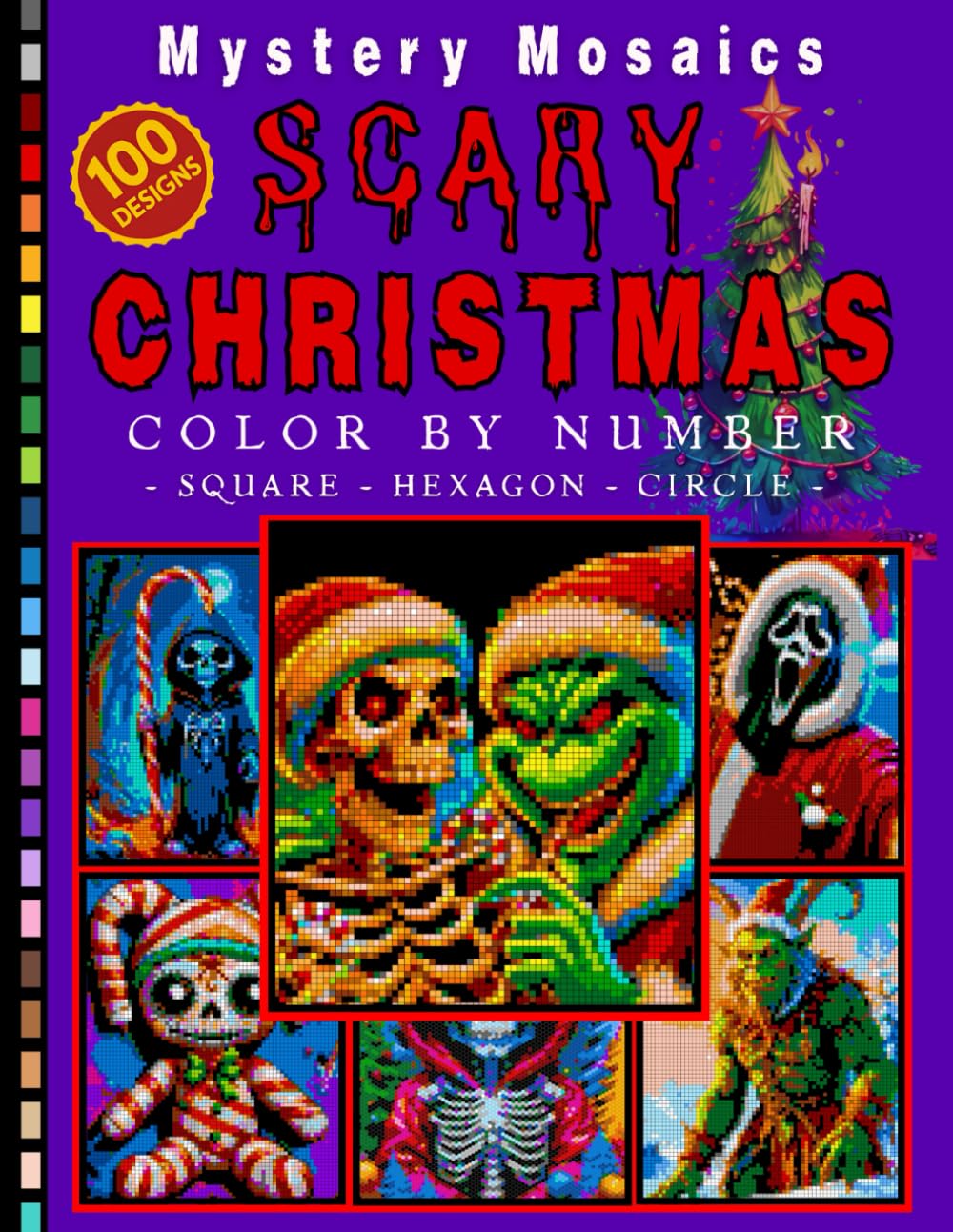 Scary Christmas Mystery Mosaic Color by Number for Adults: Fun Spooky Holiday Coloring Book with 100+ Weird and Festive Designs